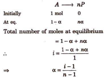 Degree of Dissociation (α) and van’t Hoff Factor (i)